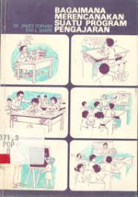 Image of BAGAIMANA MERENCANKN SUATU PROGRAM PENGAJARAN