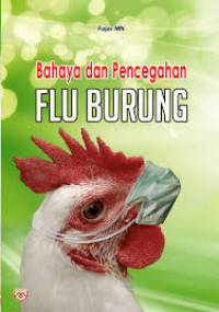 Image of Bahaya dan Pencegahan Flu Burung
