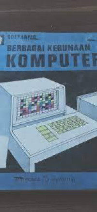 Image of BERBAGAI KEGUNAAN KOMPUTER