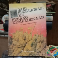 Image of DARI PROKLAMASI KE PERANG KEMERDEKAAN