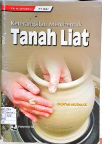 Image of KERETAMPILAN MEMBENTUK TANAH LIAT
