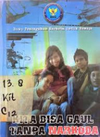 Image of KITA BISA GAUL TANPA NARKOBA