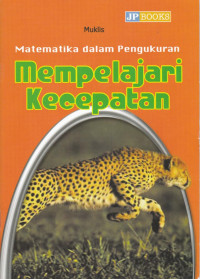 Image of Matematika dalam Pengukuran Mempelajari Kecepatan