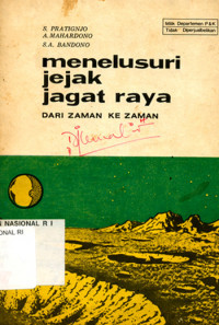 Image of MENELUSURI JEJAK JAGAT RAYA DARI ZAMAN KE ZAMAN
