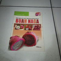 Image of Mengenal dan membudidayakan buah naga