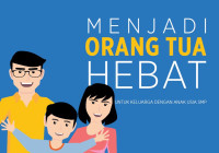 Image of MENJADI ORANG TUA HEBAT