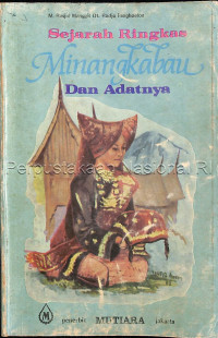 Image of MINANGKABAU, SEJARAH RINGKAS DAN ADATNYA