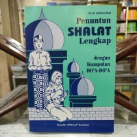 Image of PENUNTUN SHALAT LENGKAP DENGAN KUMPULAN DOA-DOA